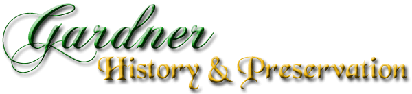 Gardner History & Preservation
