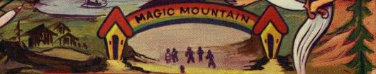 Magic Mountain